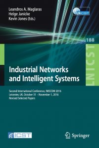 Industrial Networks and Intelligent Systems. Second International Conference, INISCOM 2016, Leicester, UK, October 31 . November 1, 2016, Proceedings