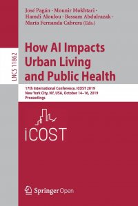 How AI Impacts Urban Living and Public Health. 17th International Conference, ICOST 2019, New York City, NY, USA, October 14-16, 2019, Proceedings