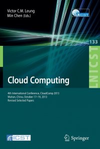 Cloud Computing. 4th International Conference, CloudComp 2013, Wuhan, China, October 17-19, 2013, Revised Selected Papers