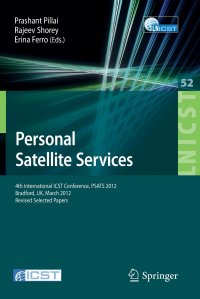 Personal Satellite Services. 4th International ICST Conference, PSATS 2012, Bradford, UK, March 22-23, 2012. Revised Selected Papers