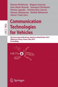 Communication Technologies for Vehicles. 5th International Workshop, Nets4Cars/Nets4Trains 2013, Villeneuve d' Ascq, France, May 14-15, 2013, Proceedings