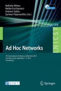 Ad Hoc Networks. 7th International Conference, AdHocHets 2015, San Remo, Italy, September 1-2, 2015. Proceedings