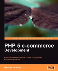 PHP 5 E-Commerce Development