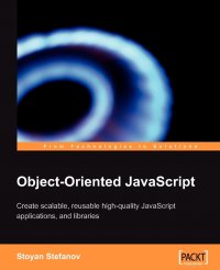 Stoyan Stefanov - «Object-Oriented JavaScript»