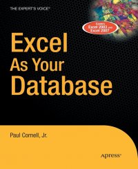 Paul Cornell - «Excel as Your Database»