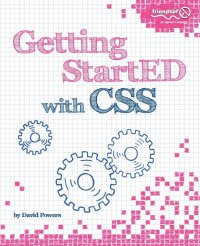 David Powers - «Getting Started with CSS»