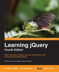 Learning jQuery Fourth Edition - Fourth Edition