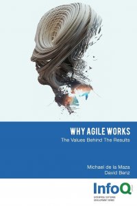 Why Agile Works