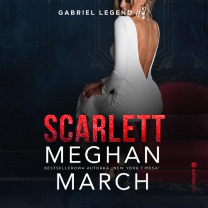 Scarlett. Gabriel Legend #2