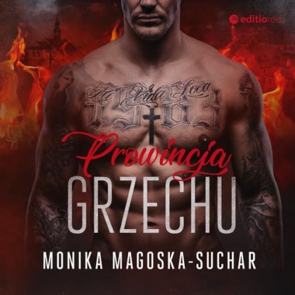 Monika Magoska-Suchar - «Prowincja grzechu»