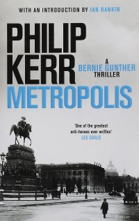 Metropolis. Bernie Gunther 14