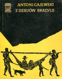 Z dziejow Brazylii