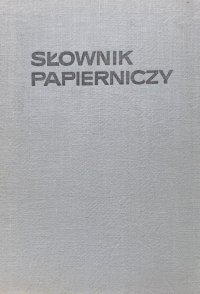 Slownik Papierniczy