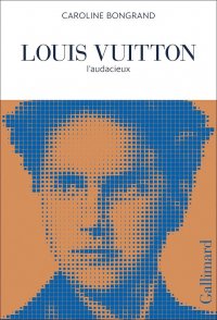 Louis Vuitton: L'audacieux