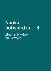 Nauka potwierdza - 3