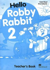 Hello Robby Rabbit 2: Teacher's Book