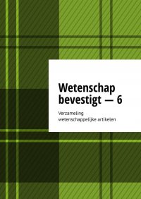 Wetenschap bevestigt - 6