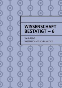 Wissenschaft besttigt - 6