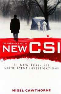 The Mammoth Book of New CSI