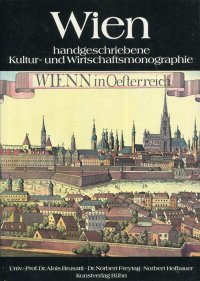 Wien handgeschriebene Kultur- und Wirtschaftsmonographie