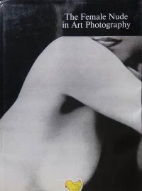 The Female Nude in Art Photography