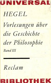 Vorlesungen uber die Geschichte der Philosophie Band III