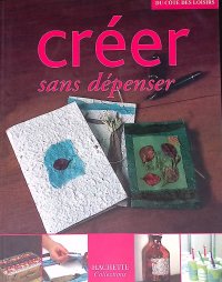 Creer sans depenser