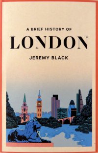 A Brief History of London