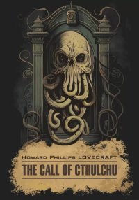 The Call of Cthulchu