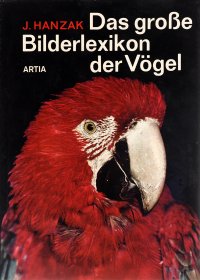 Das grosse Bilderlexikon der Vogel