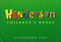 Henderson. Childrens books. Catalogue 1997