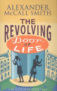 The Revolving Door of Life