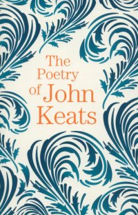 The Poetry of John Keats