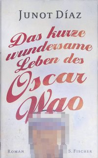 Das kurze wundersame Leben des Oscar Wao