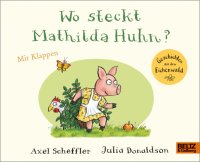 Wo steckt Mathilda Huhn?