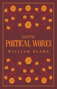 Selected Poetical Works