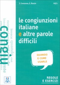 Le congiunzioni italiane e altre parole difficili