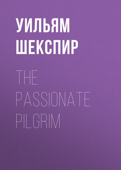 The Passionate Pilgrim
