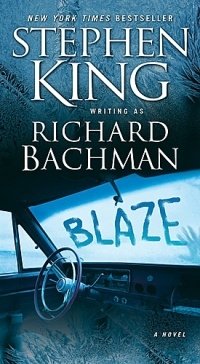 Blaze: A Novel