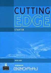 Cutting Edge: Starter: Workbook with Key