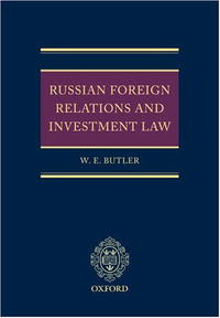 Russian Foreign Relations and Investment Law