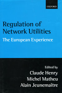 Regulation of Network Utilities: The European Experience