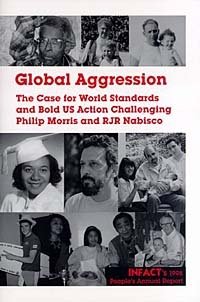 Global Aggression: The Case for World Standards and Bold US Action Challenging Philip Morris and RJR Nabisco