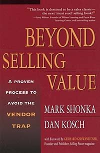 Beyond Selling Value: A Proven Process to Avoid the Vendor Trap