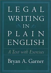 Legal Writing in Plain English: A Text With Exercises