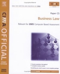 Business Law : For 2005 Exams (CIMA Study Systems Certificate Level 2005)