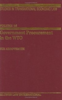 Government Procurement in the WTO (Studies in Transnational Economic Law)