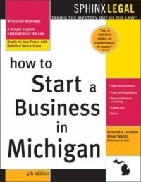 How to Start a Business in Michigan (How to Start a Business in Michigan)