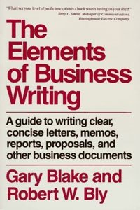 The Elements of Business Writing