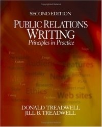 Public Relations Writing : Principles in Practice